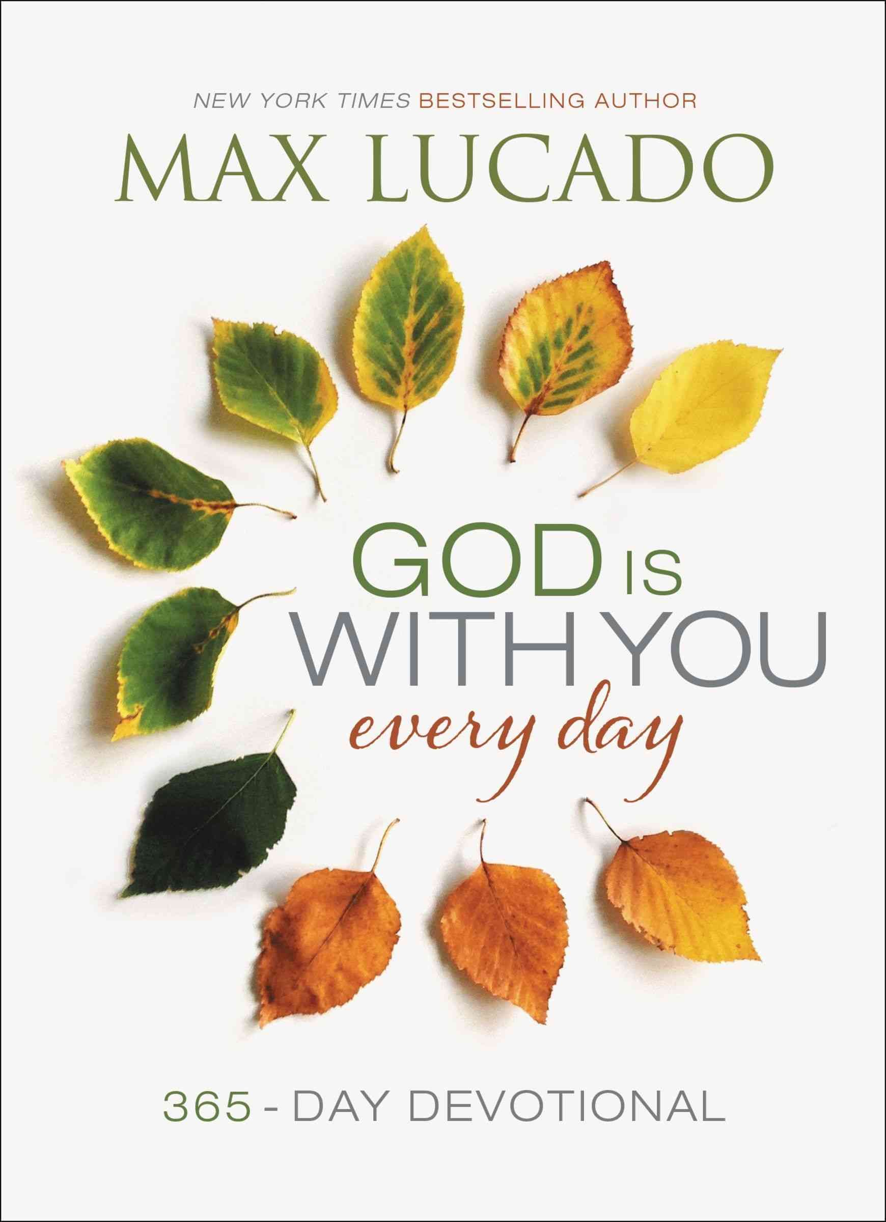 God Is With You Every Day By Max Lucado 9780718034634 (Hardback)