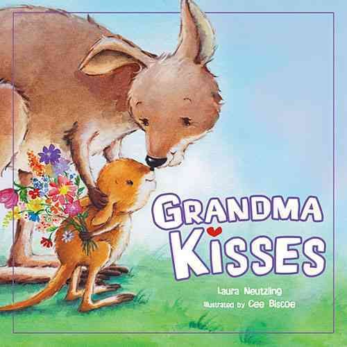 Grandma Kisses By Laura Neutzling (author), Celia Biscoe (artist)