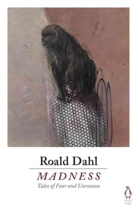 Madness By Roald Dahl 9780718185633 (Paperback)