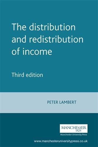 The Distribution and Redistribution of Income: Third Edition