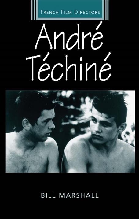 André Téchiné By William Marshall 9780719058325 (Paperback)