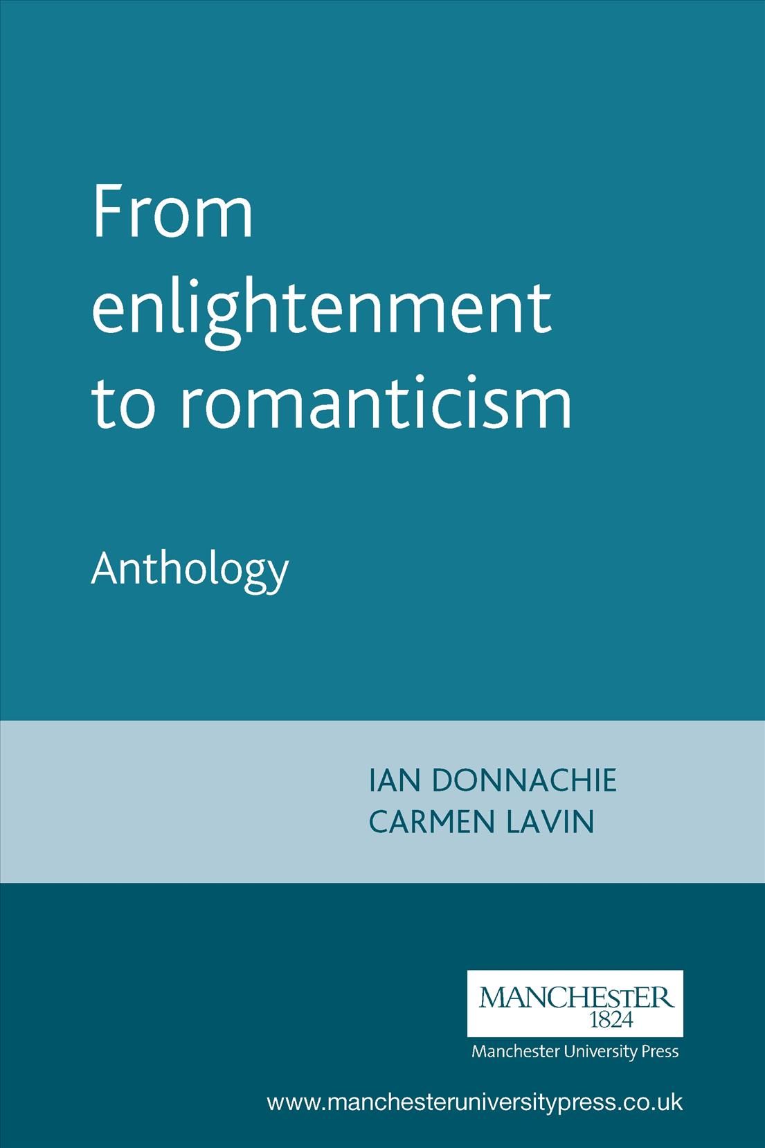 From Enlightenment to Romanticism. Anthology 1 9780719066719