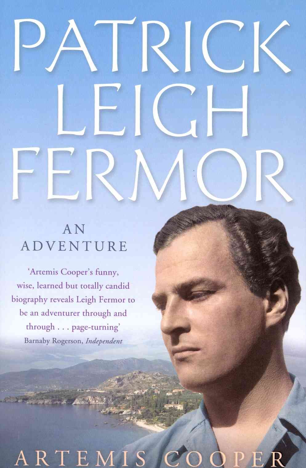 Patrick Leigh Fermor By Artemis Cooper 9780719565496 (Paperback)