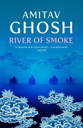 River of Smoke By Amitav Ghosh 9780719568893 (Paperback)