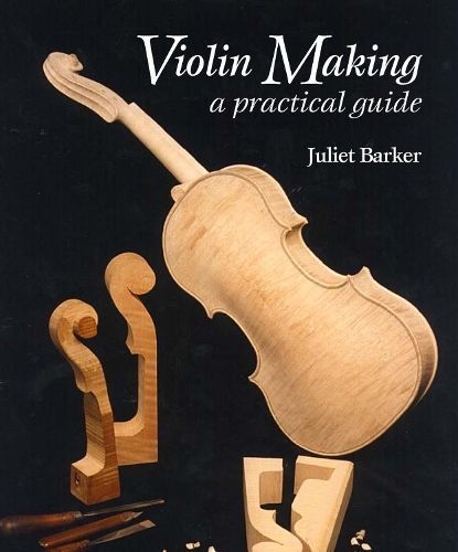 Violin Making By Juliet Barker 9780719841330 (Paperback)