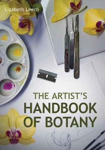 Artists Handbook of Botany By Lizabeth Leech 9780719841811 (Paperback)