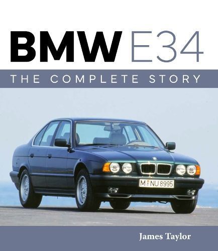 BMW E34 By James Taylor 9780719844409 (Hardback)