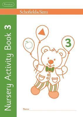 Nursery Activity Book 3 By Schofield & Sims, Kathryn Linaker