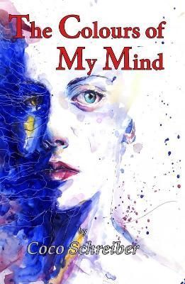 The Colours of My Mind By Coco Schreiber 9780722351079 (Paperback)