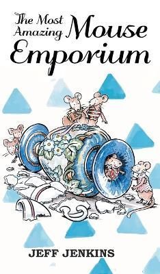 Most Amazing Mouse Emporium By Jenkins 9780722351857 (Hardback)