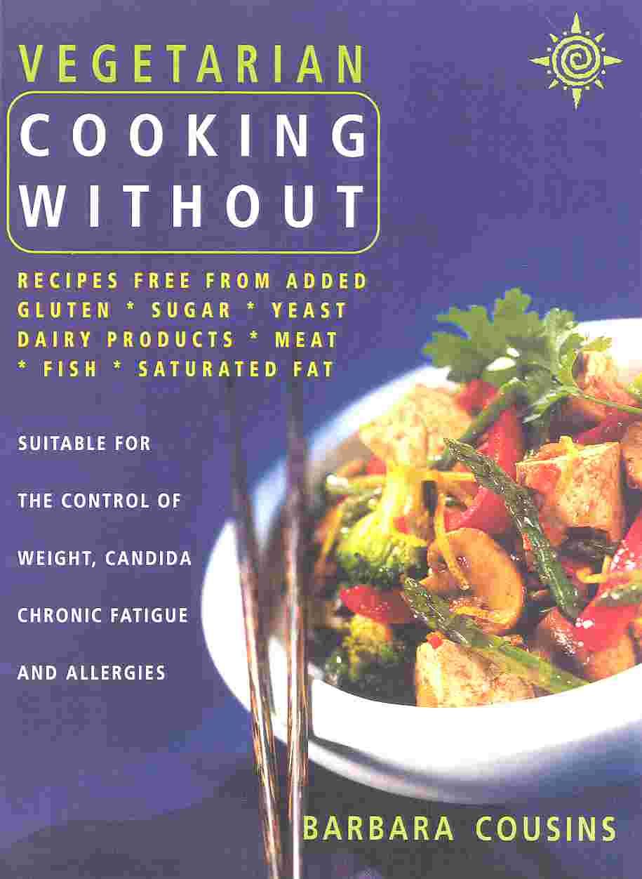 Vegetarian Cooking Without By Barbara Cousins 9780722538975