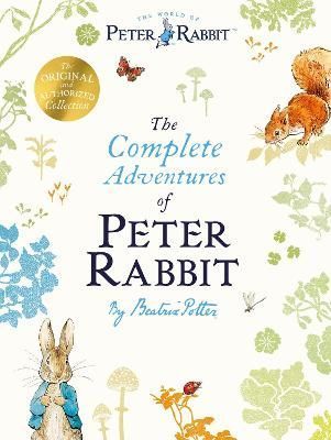 The Complete Adventures of Peter Rabbit By Beatrix Potter (Hardback)