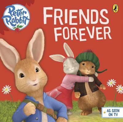 Friends Forever By Beatrix Potter (associated with work) 9780723294450