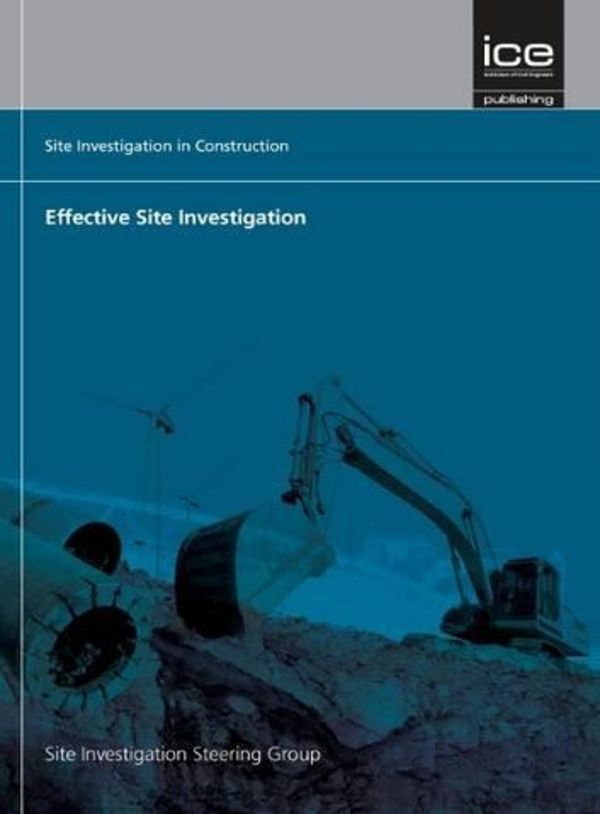 Effective Site Investigation By Site Investigation Steering Group