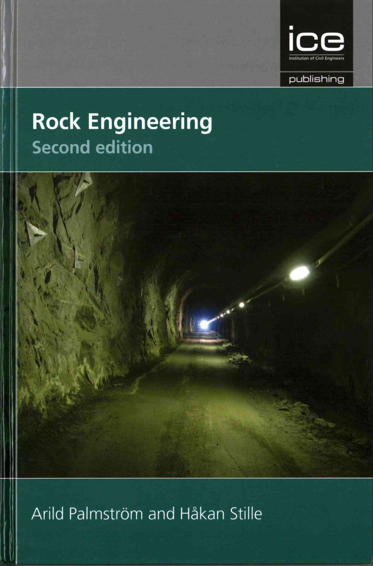 Rock Engineering, By Arild Palmstrom 9780727759955 (Hardback)