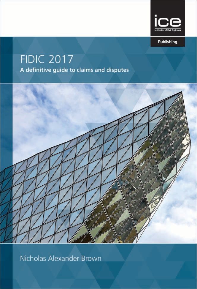 FIDIC 2017 By Nicholas A. Brown 9780727765314 (Hardback)
