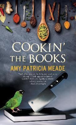 Cookin' the Books By Meade, Amy Patricia 9780727829955 (Hardback)