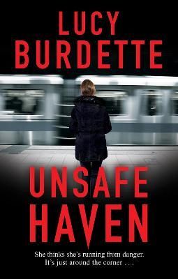 Unsafe Haven By Lucy Burdette 9780727850829 (Hardback)