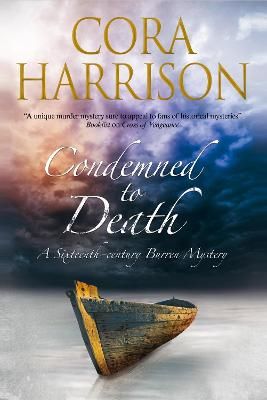 Condemned to Death By Cora Harrison 9780727872449 (Hardback)