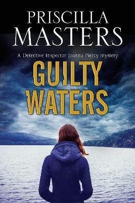 Guilty Waters By Priscilla Masters 9780727884619 (Hardback)