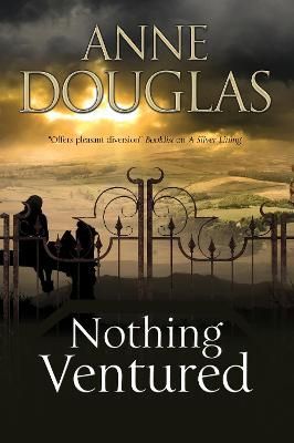 Nothing Ventured By Anne Douglas 9780727885371 (Hardback)