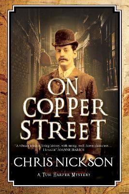 On Copper Street By Chris Nickson 9780727886965 (Hardback)