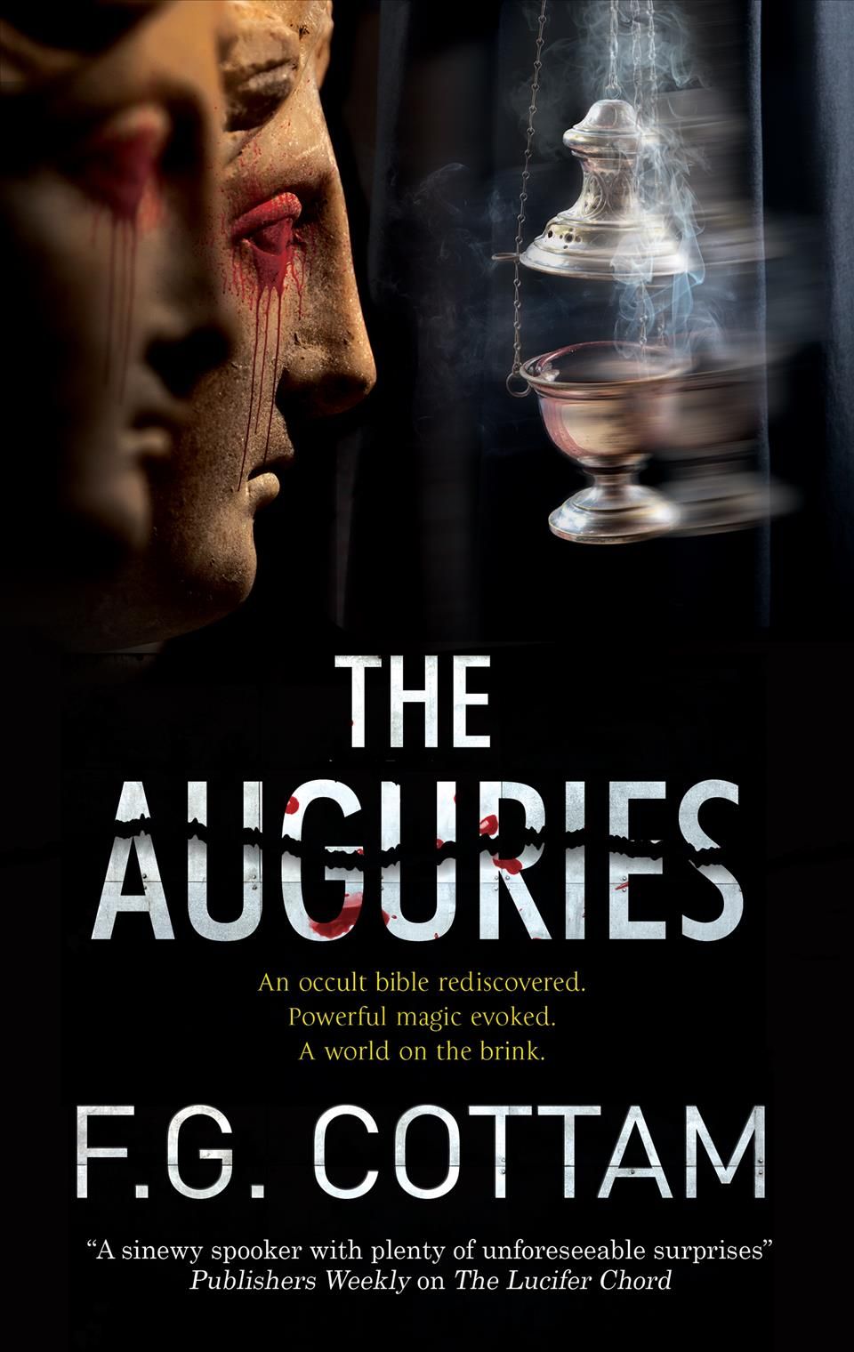 The Auguries By Francis Cottam 9780727888693 (Hardback)