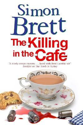 The Killing in The Cafe: A Fethering Mystery By Brett, Simon