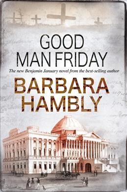Good Man Friday By Barbara Hambly 9780727897022 (Hardback)