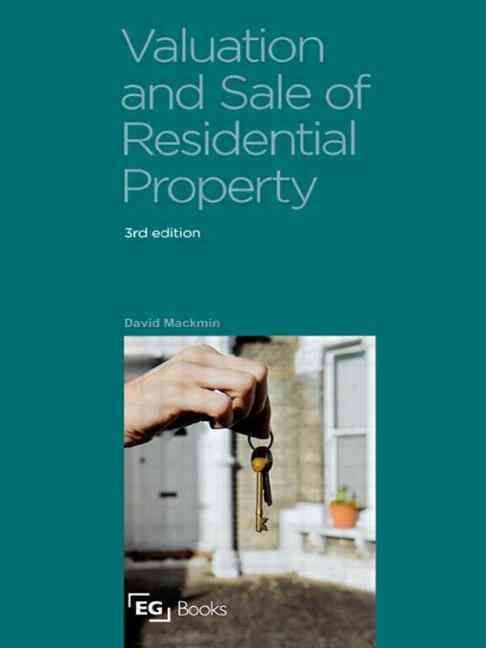 Valuation and Sale of Residential Property By Mackmin, David