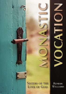 Monastic Vocation By Sisters of the Love of God 9780728303089