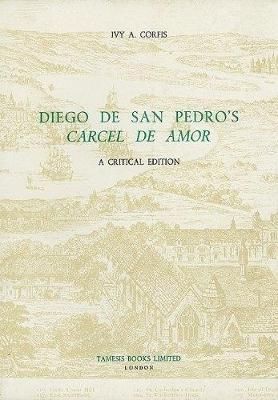 Diego De San Pedro's Cárcel De Amor 9780729302067 (Paperback)