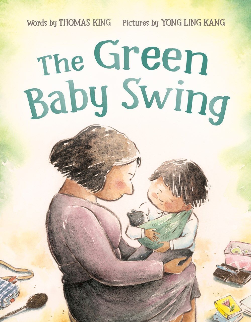 The Green Baby Swing By Thomas King 9780735269361 (Hardback)