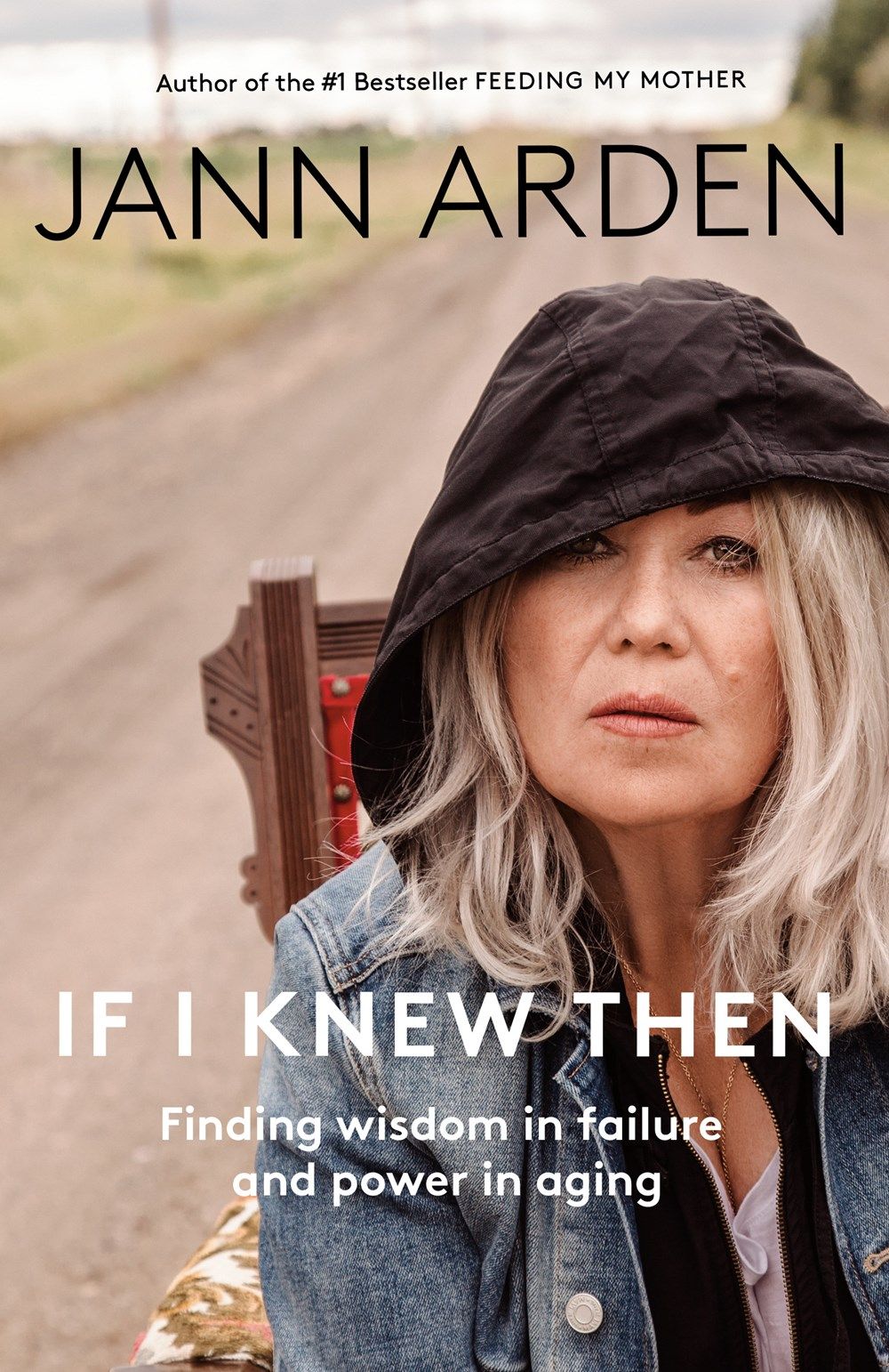 If I Knew Then By Jann Arden 9780735279971 (Hardback)