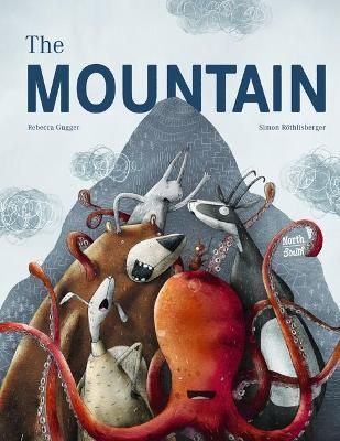 The Mountain By Rebecca Gugger 9780735844575 (Hardback)
