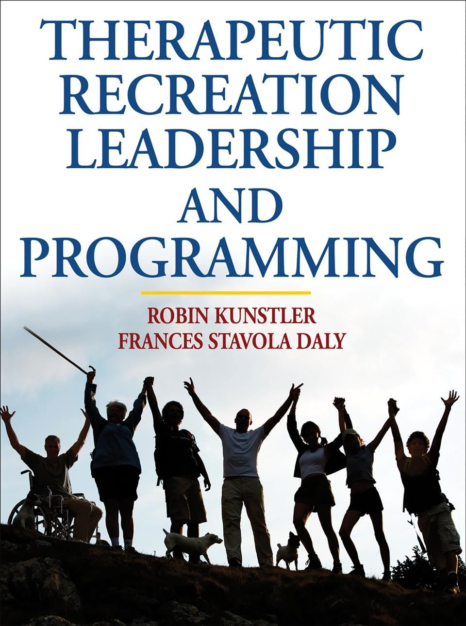 Therapeutic Recreation Leadership and Programming 9780736068550