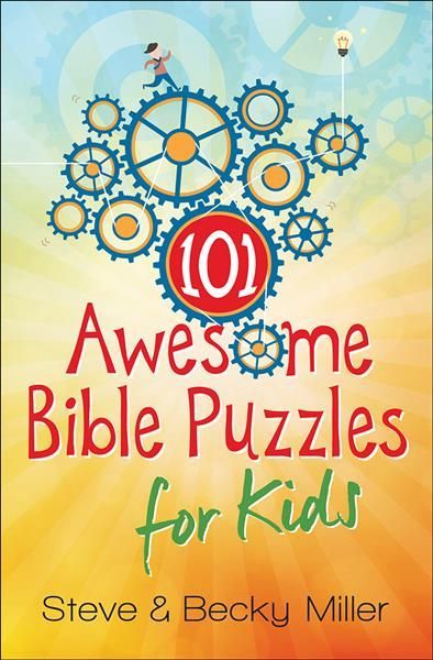 101 Awesome Bible Puzzles for Kids By Steve Miller, Becky Miller