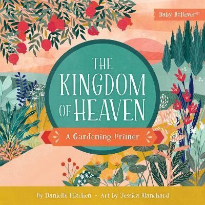 The Kingdom of Heaven 9780736985925 (Board book)
