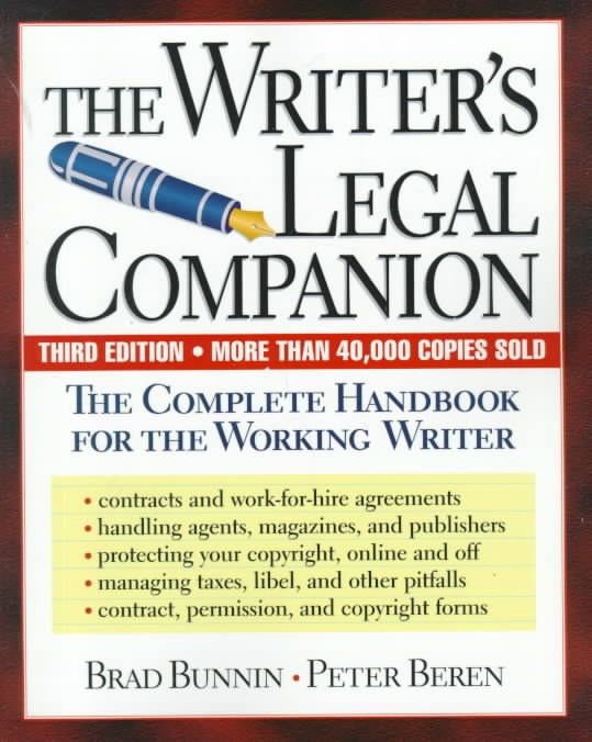 The Writer's Legal Companion By Brad Bunnin 9780738200316 (Paperback)