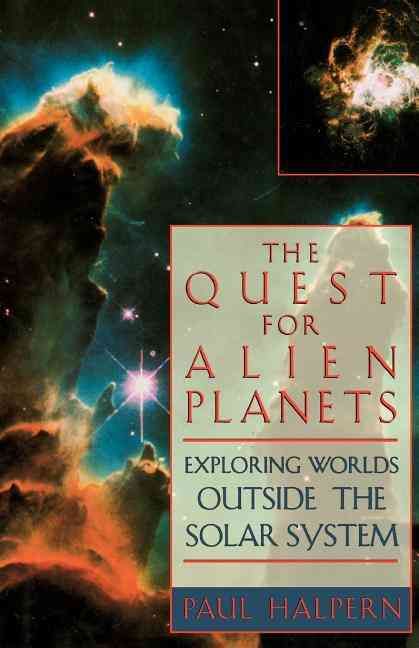 The Quest For Alien Planets By Paul Halpern 9780738208909 (Paperback)