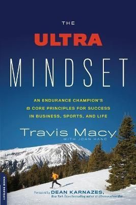 The Ultra Mindset By Travis Macy, John Hanc 9780738218144 (Paperback)
