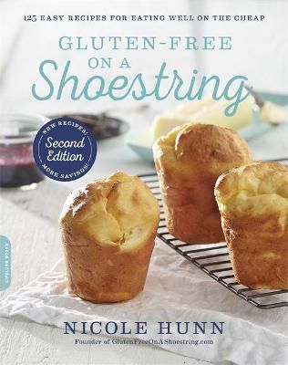 Gluten-Free on a Shoestring By Nicole Hunn 9780738219868 (Paperback)