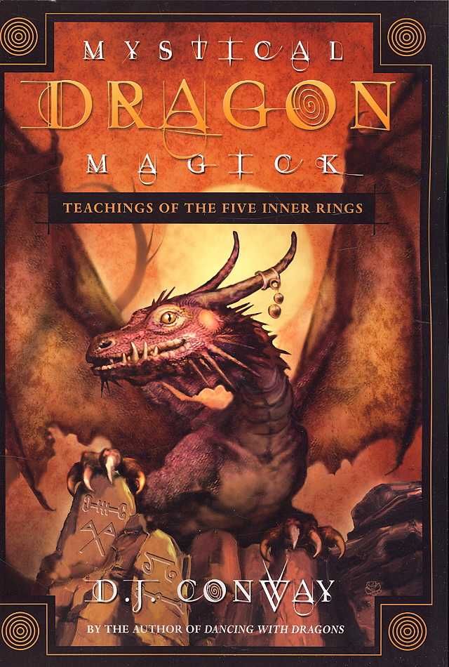 Mystical Dragon Magick By D. J. Conway 9780738710990 (Hardback)
