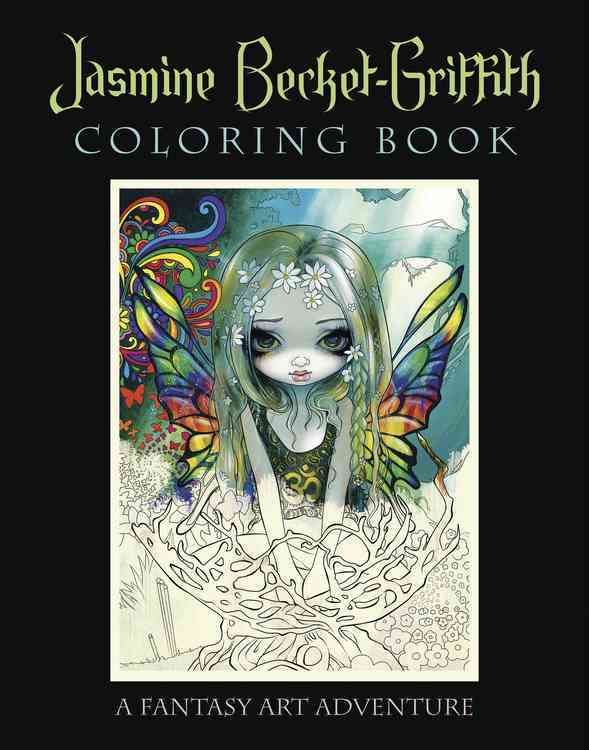 Jasmine Becket-Griffith Coloring Book By Jasmine Becket-Griffith