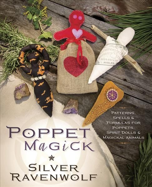 Poppet Magick By Silver RavenWolf 9780738756158 (Paperback)