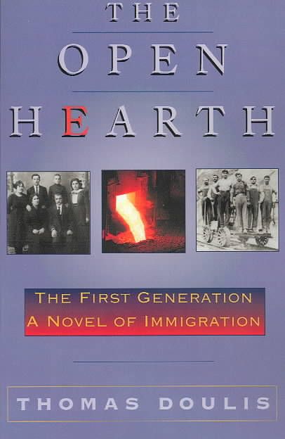 The Open Hearth By Thomas Doulis 9780738857503 (Paperback)
