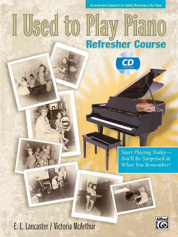 I Used To Play Piano - Bk/CD 9780739035948 (Sheet music)