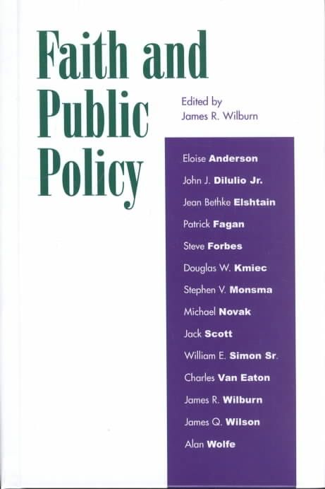 Faith and Public Policy By James R. Wilburn 9780739103852 (Hardback)