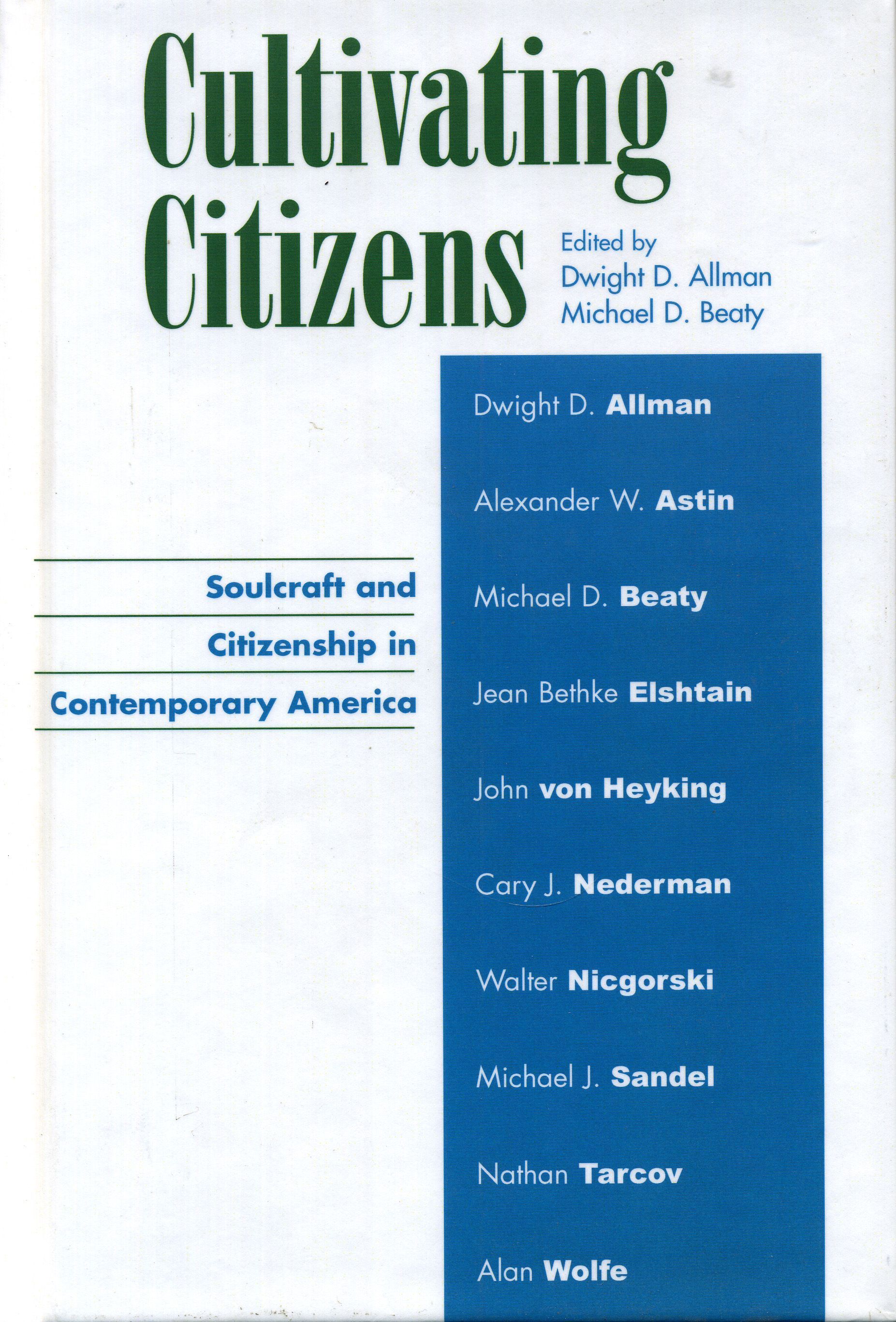 Cultivating Citizens By Dwight D. Allman 9780739104521 (Hardback)