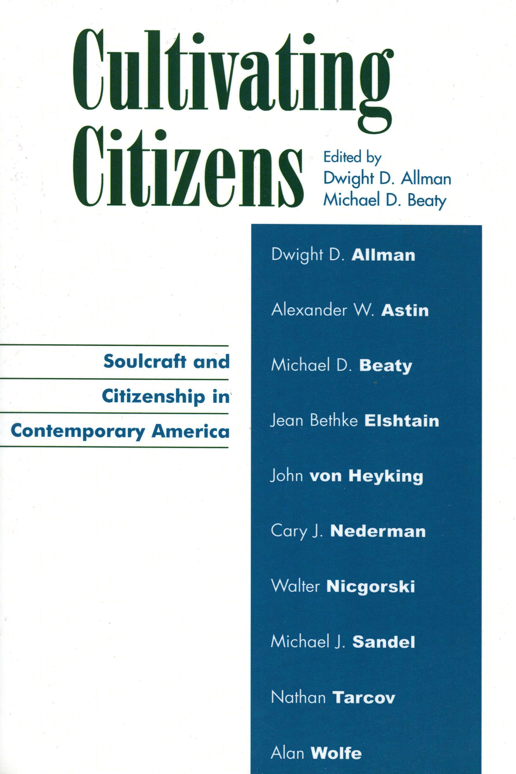Cultivating Citizens By Dwight D. Allman 9780739104538 (Paperback)